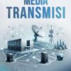 Media Transmisi